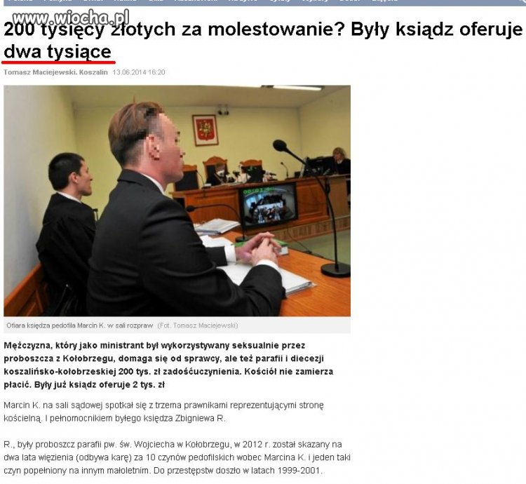 Dwa tysiące za zmarnowanie dzieciństwa...