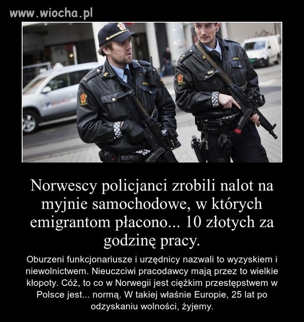 Taka prawda, w Polsce norma