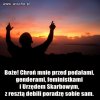 Oby wysłuchał tej prośby.