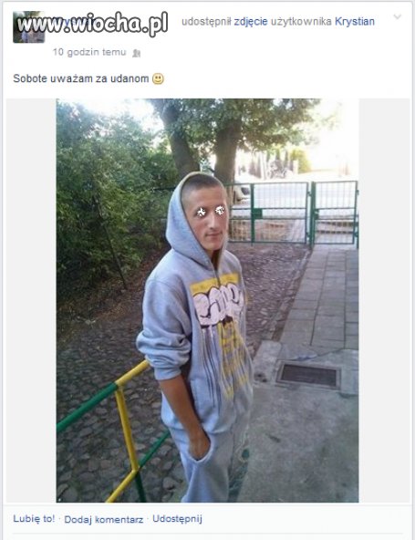 Sobotę uważam za "udanom" 