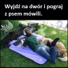 Wyjdźcie czasem na dwór.