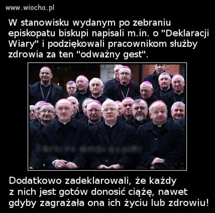 Heroizm polskich biskupów jest zaiste budujący.