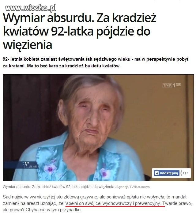 Musi odsiedzieć bo jest zwykłą babcią