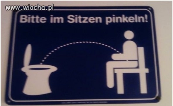 Proszę sikać na siedząco !
