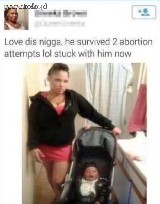 Przeżył dwie aborcje?