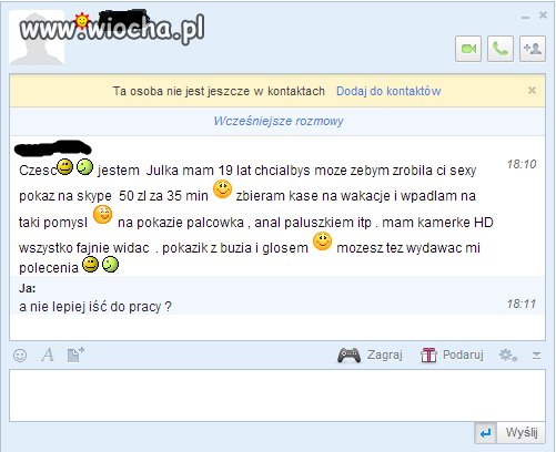Fajną propozycję dostałem na gadu 