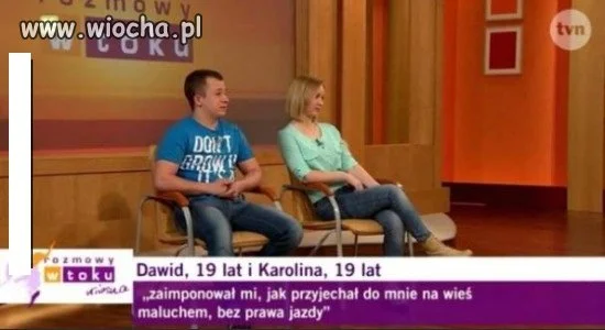 Zaimponował Jej.
