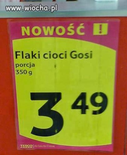 Flaki cioci Gosi..