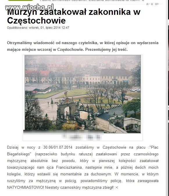 Murzyna chcieli w nocy znaleźć