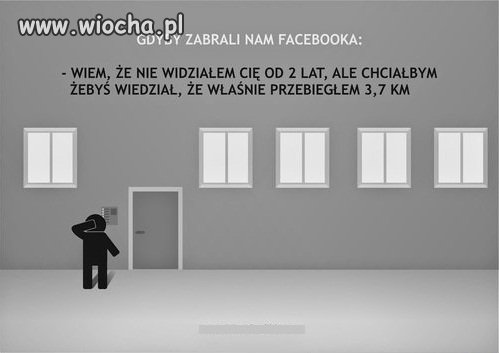 Gdy zabraknie facebooka