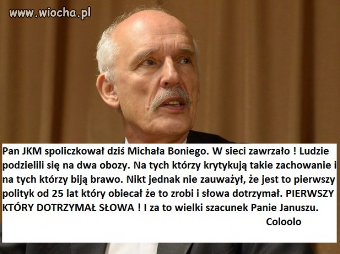Wielki szacunek Panie JKM !