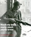 Historia po latach koryguje fakty i propagande