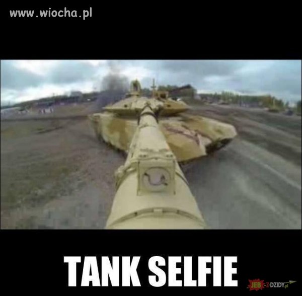 Selfie wesja czolgowa