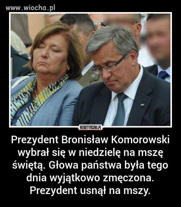 Szacunek Pana Prezydenta