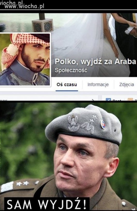 Polko wyjdź za Araba.