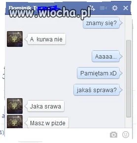Zacznij rozmowę normalnie..