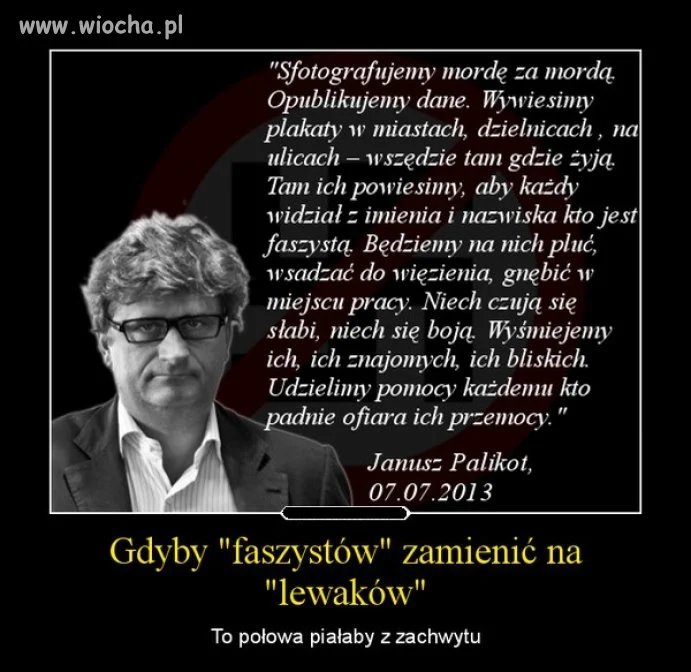 A może faszystów zamienić na gejów ?
