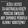 I tak im zbędne 