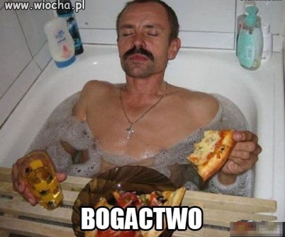 Bogactwo przez duże B