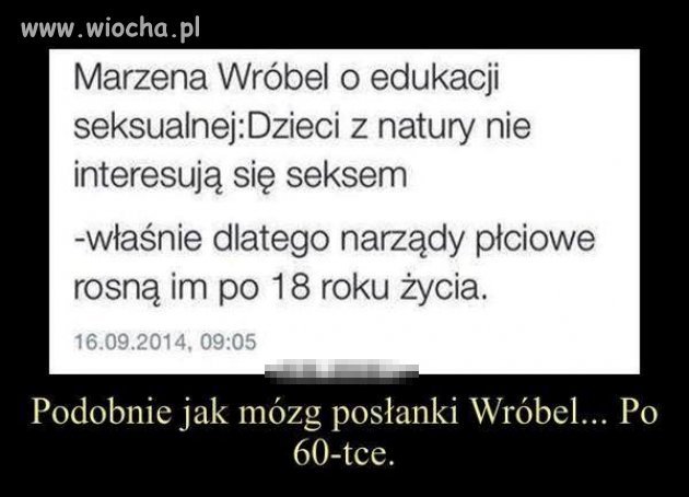 A mózg posłanki kiedy zaczął rosnąć ??