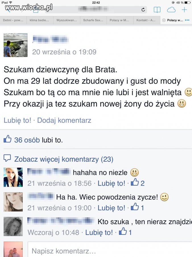 Szuka żony dla brata, a przy okazji dla sb samego 