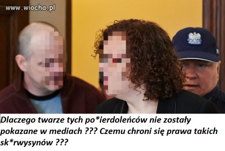 Wyrok na rodziców zastępczych: