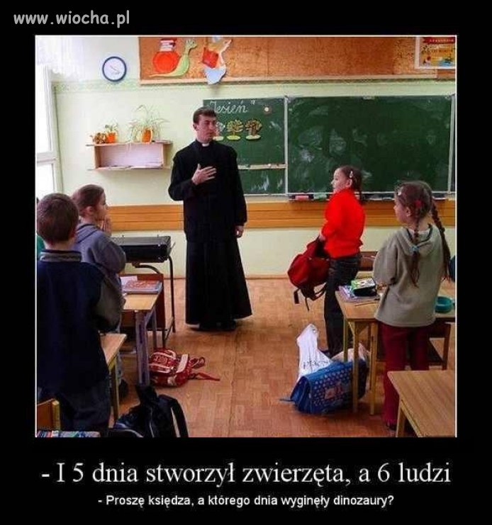 Takich pytań to się nie zadaje na religii 