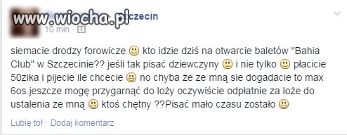 " Hej mała... mam, lożę do wynajęcia "
