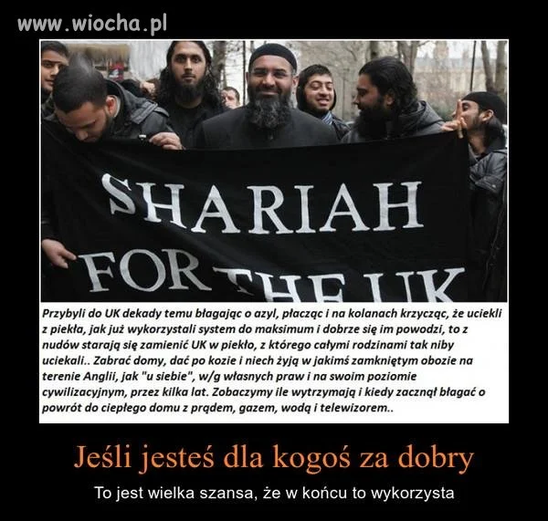 A najsmutniejsze jest to że gdyby nie wierzyli w islam