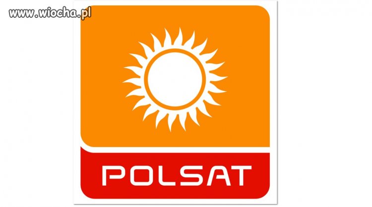 Wiocha dla polsatu
