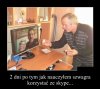 Dwa dni po tym jak nauczyłem szwagra...
