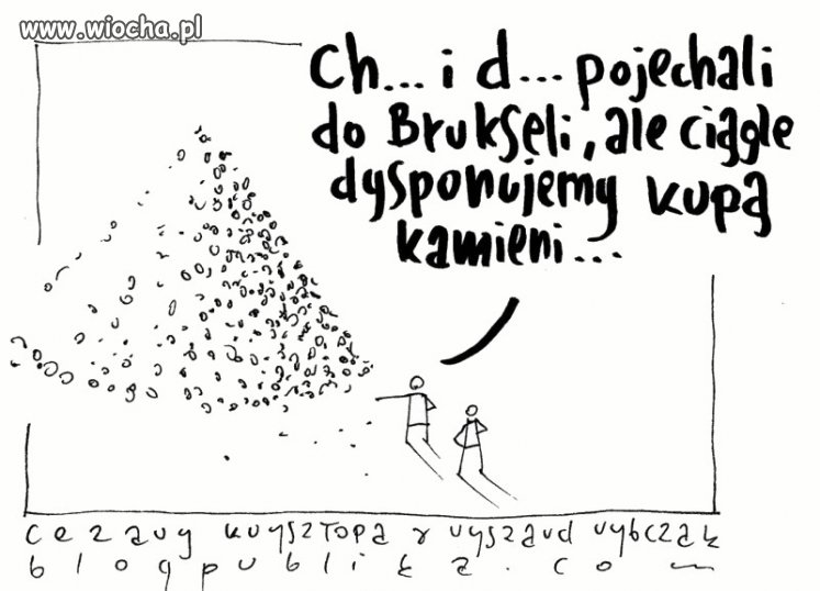 Ch.. i D... pojechali