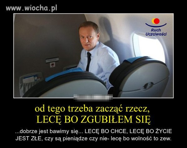 Od tego trzeba zacząć rzecz, LECĘ bo ZGUBIŁEM SIĘ.