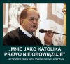 Tu już nie rozchodzi się o samego Tadzia ale