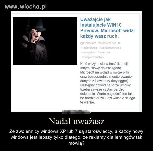 Microsoft - kolejna firma chce szpiegować 
