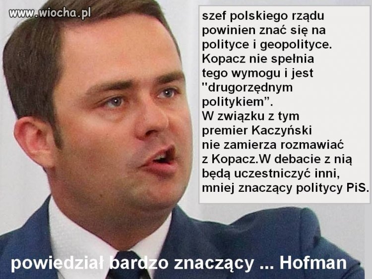 Hofman przestań pieprzyć te chamskie odzywki