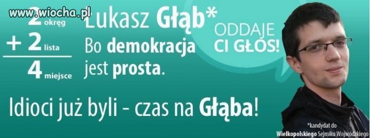 Idioci już byli-czas na Głąba. Poparcie ma na bank