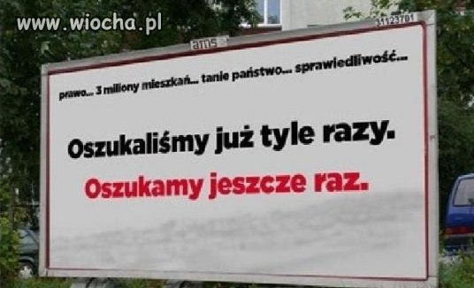 Już tyle razy daliście się nabrać...