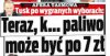 Czy znów dasz się nabrać !!! paliwa poniżej 5 zł 