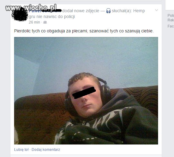 Prawilny Uliczniak prosto z gimnazjum