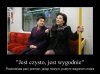 Nie dość, że chytra to jeszcze cwana