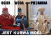 Ogień, woda i 