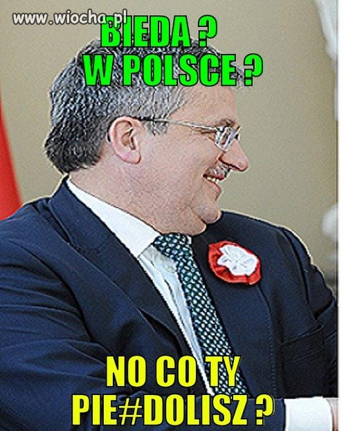 O takiego prezydenta mi chodziło 