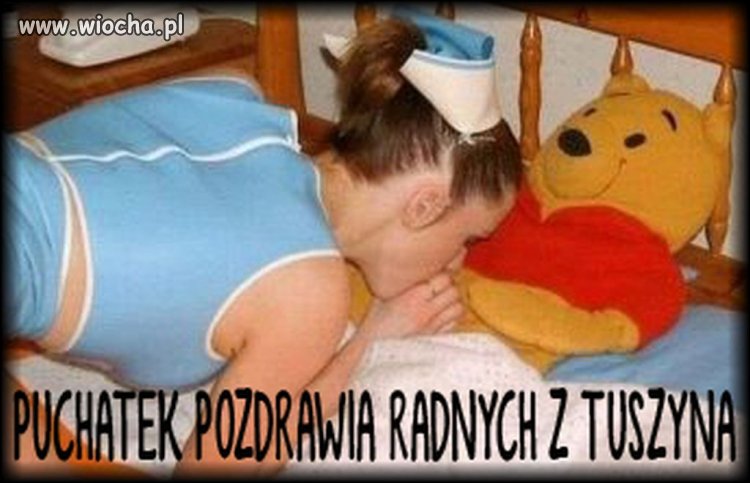 Puchatek pozdrawia