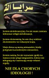 NIE dla chorych ideologii...