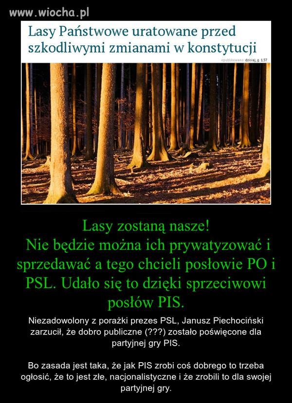 Dziś nie sprzedali lasu, jutro podwyższą wiek emerytalny
