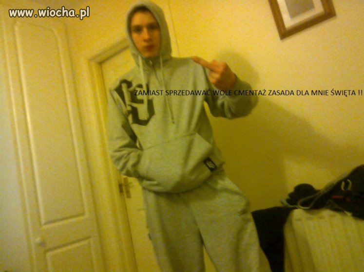Zasady trzeba mieć!!!