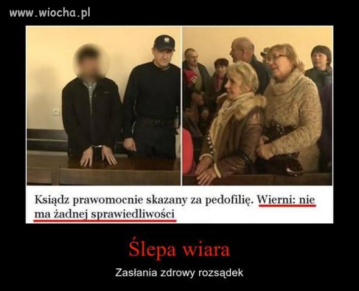 Takich "wiernych" też powinno się wsadzić. 