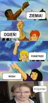 Ziemia! Ogień! Powietrze! Woda! Podatki!