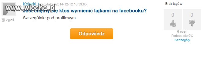 Najważniejsze jest to by mieć 'like' na Facebooku
